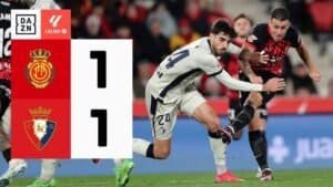 IMPACTANTE Mallorca vs Osasuna: 3 Jugadas que Cambiaron el Partido